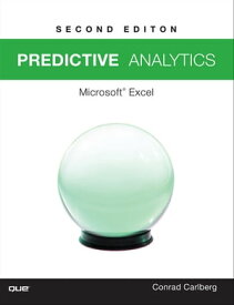 Predictive Analytics Microsoft? Excel 2016【電子書籍】[ Conrad Carlberg ]