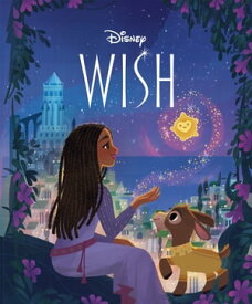 Wish【電子書籍】[ Disney Book Group ]