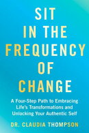 Sit in the Frequency of Change