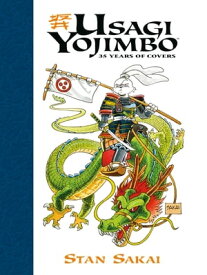 Usagi Yojimbo: 35 Years of Covers【電子書籍】[ Stan Sakai ]