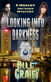 Looking into the Darkness【電子書籍】[ Bill Craig ]