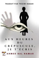 Aux Heures du Crépuscule, Je T’Écris