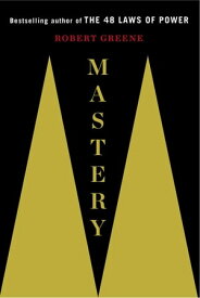Mastery【電子書籍】[ Robert Greene ]