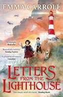Letters from the Lighthouse 'The Queen of historical fiction.' Guardian【電子書籍】[ Emma Carroll ]