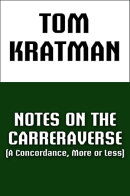 Notes on the Carreraverse