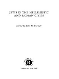 Jews in the Hellenistic and Roman Cities【電子書籍】