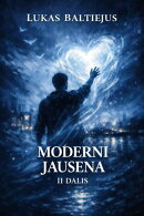 Moderni jausena. II dalis