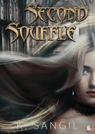 Second Souffle【電子書籍】[ K. Sangil ]
