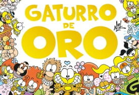 Gaturro de oro【電子書籍】[ Nik ]