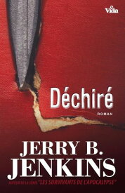 D?chir?【電子書籍】[ Jerry Bruce Jenkins ]