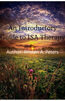 An Introductory Guide to ISA Therapy