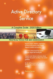 Active Directory Service A Complete Guide - 2020 Edition【電子書籍】[ Gerardus Blokdyk ]