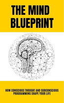The Mind Blueprint