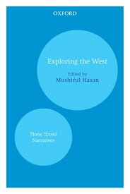 Exploring the West Three Travel Narratives【電子書籍】