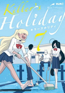 KILLER'S HOLIDAY 7
