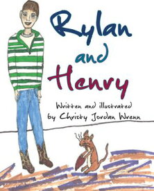 Rylan and Henry【電子書籍】[ Christy Jordan Wrenn ]