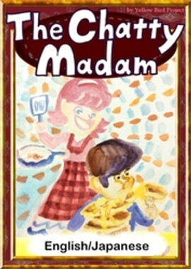 The Chatty MadamEnglish/Japanese versions 
