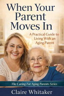 When Your Parent Moves In