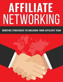 Affiliate Networking【電子書籍】[ Tushar Mittal ]