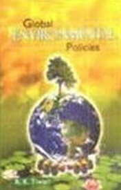 Global Environmental Policies【電子書籍】[ R. K. Tiwari ]