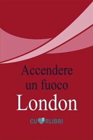 Accendere un fuoco【電子書籍】[ Jack London ]