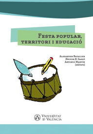 Festa popular, territori i educaci?【電子書籍】[ AAVV ]