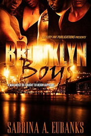 Brooklyn Boys【電子書籍】[ Sabrina A. Eubanks ]