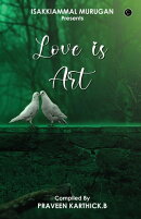 LOVE IS ART