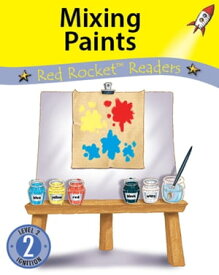 Mixing Paints (Readaloud)【電子書籍】[ Pam Holden ]
