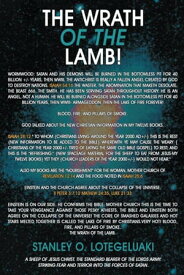 The Wrath of the Lamb!【電子書籍】[ Stanley O. Lotegeluaki ]