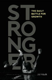 Stronger【電子書籍】[ Jai Haulk ]