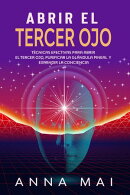 Abrir El Tercer Ojo