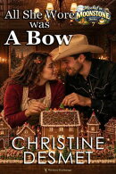 All She Wore Was a Bow
