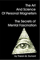 The Art and Science of Personal Magnetism