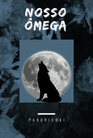 Nosso ?mega 【電子書籍】[ Paburidoki ]