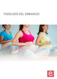 Fisiolog?a del embarazo【電子書籍】[ Beatriz Pacheco Da Silva ]