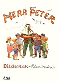 Herr Peter【電子書籍】[ Elsa Beskow ]