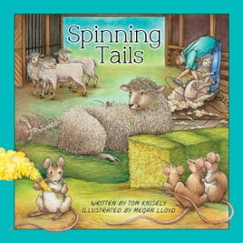 Spinning Tails【電子書籍】[ Tom Knisely ]