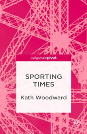 Sporting Times【電子書籍】[ K. Woodward ]