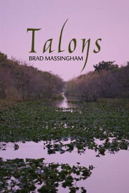 Talons【電子書籍】[ Brad Massingham ]