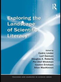 Exploring the Landscape of Scientific Literacy【電子書籍】