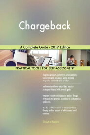 Chargeback A Complete Guide - 2019 Edition【電子書籍】[ Gerardus Blokdyk ]