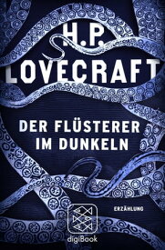 Der Fl?sterer im Dunkeln【電子書籍】[ H.P. Lovecraft ]