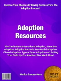 Adoption Resources【電子書籍】[ Monica Sawyer-Hess ]
