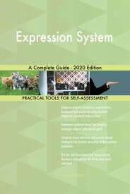 Expression System A Complete Guide - 2020 Edition【電子書籍】[ Gerardus Blokdyk ]