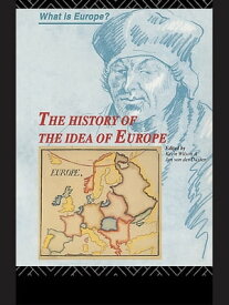 The History of the Idea of Europe【電子書籍】