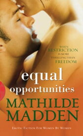 Equal Opportunities【電子書籍】[ Mathilde Madden ]