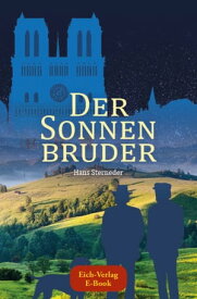 Der Sonnenbruder【電子書籍】[ Hans Sterneder ]