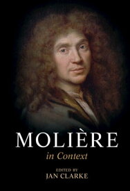 Moli?re in Context【電子書籍】