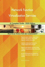Network Function Virtualization Services A Complete Guide - 2020 Edition【電子書籍】[ Gerardus Blokdyk ]